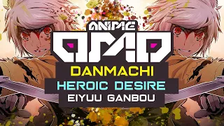 Download [ANIMEOMO] DanMachi - Heroic Desire (Eiyuu Ganbou) (英雄願望 〜アルゴイゥ卜~) (Edited) MP3