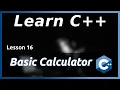 Coding a basic calculator - C Tutorial Part 16