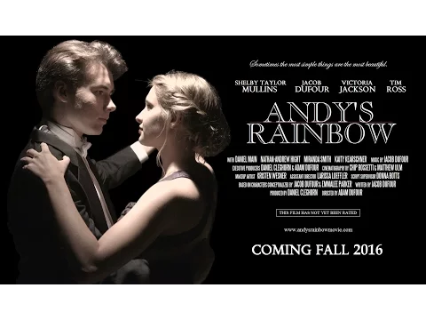 Andy's Rainbow (2016) Theatrical Trailer