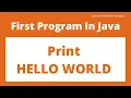 First Program Print Hello World In Java Java Tutorial In Java Excellence Technology