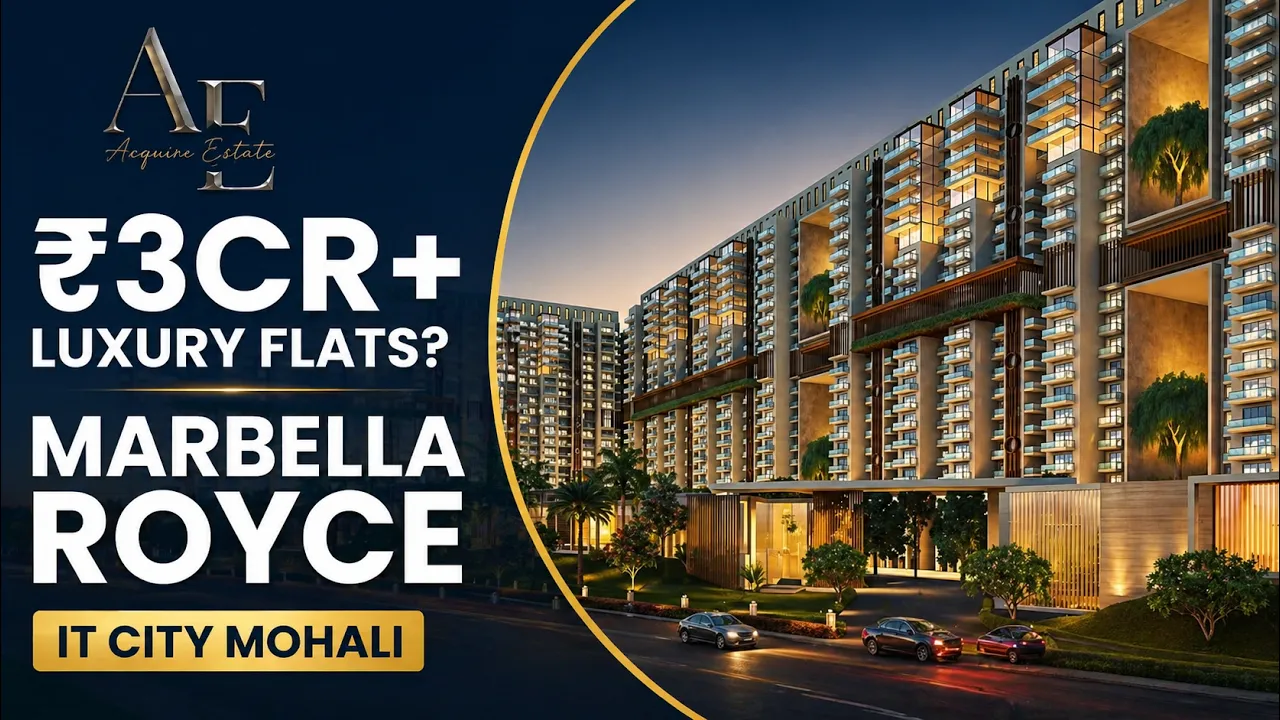 Marbella Royce Mohali – 42 Storey Ultra Luxury 4 & 5 BHK Apartments in Sector 83A, IT City