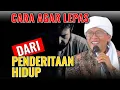 Download Lagu TIPS AGAR LEPAS DARI PENDERITAAN HIDUP | KH. ABDULLAH GYMNASTIAR MP3