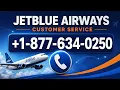 Step-by-Step JetBlue Airways Customer Service Guide 24 Hour Live Support Help