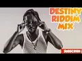 Download Lagu DESTINY RIDDIM (FULL) MIX FT ALAINE, POPCAAN, I OCTANE, CHRISTOPHER ELLIS - DJ CLAIMAX DEE