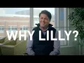 Why Lilly