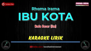 Download Ibu Kota - Karaoke Lirik | Rhoma Irama MP3