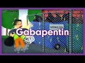 Gabapentin Mnemonic for USMLE