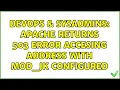 DevOps SysAdmins Apache returns 503 error accesing address with mod - jk configured