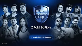 Samsung #PlayGalaxy Cup | Galaxy Z Fold Edition 2025