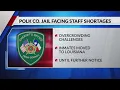 Polk County Jail resorts to moving inmates to Louisiana amid staffing overcrowding issues