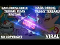 Download Lagu Nada Dering Keren🎵🎵Nada dering Pesan Punny Ringtone Terbaru