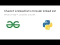 Check If Circular Linked List GFG Python Love Babbar DSA Cracker Sheet