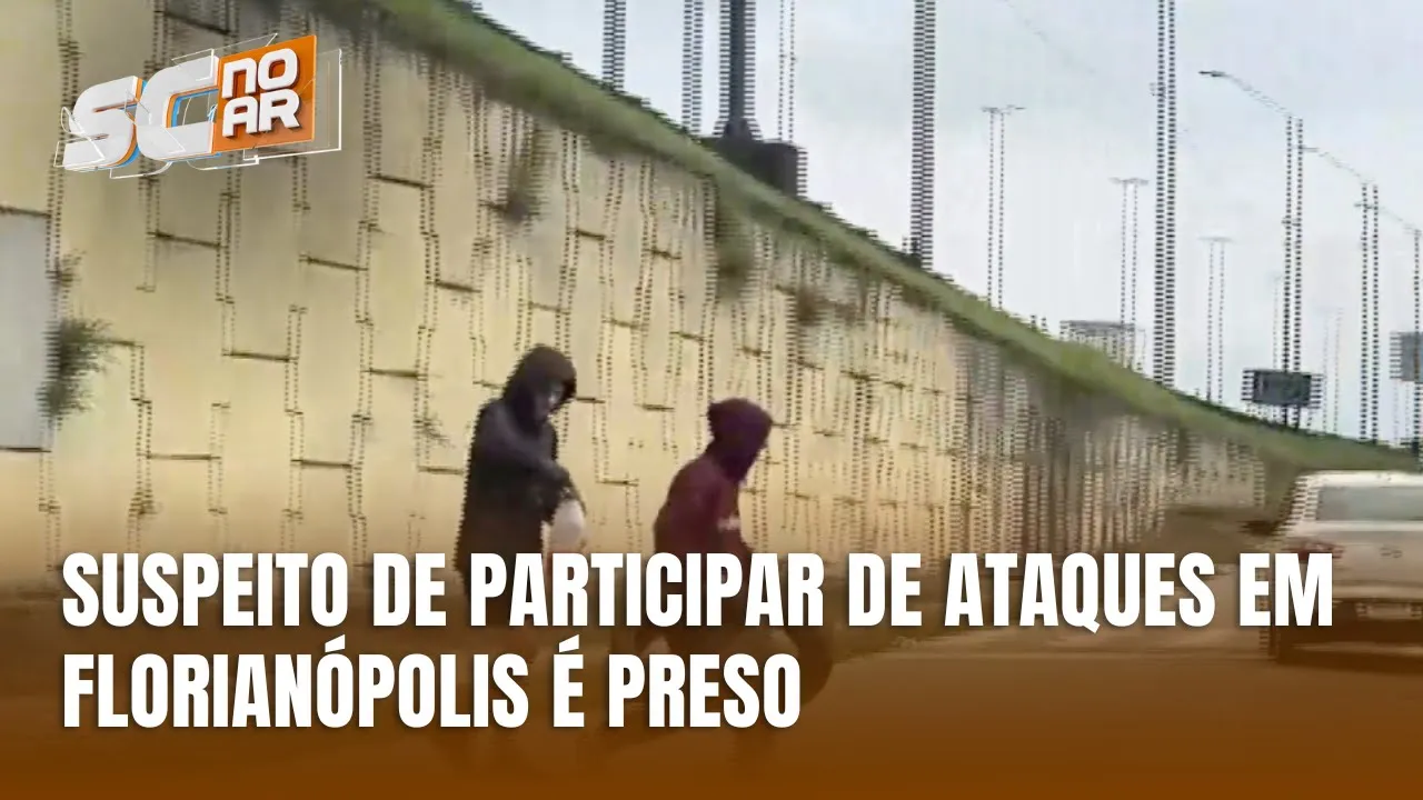 Suspeito de participar dos ataques em Florianópolis é preso em operação contra o tráfico