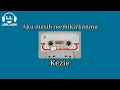 Download Lagu Aku masih memikirkanmu - Kezia | Cover Gustian magrib (Lirik Lagu Cover)