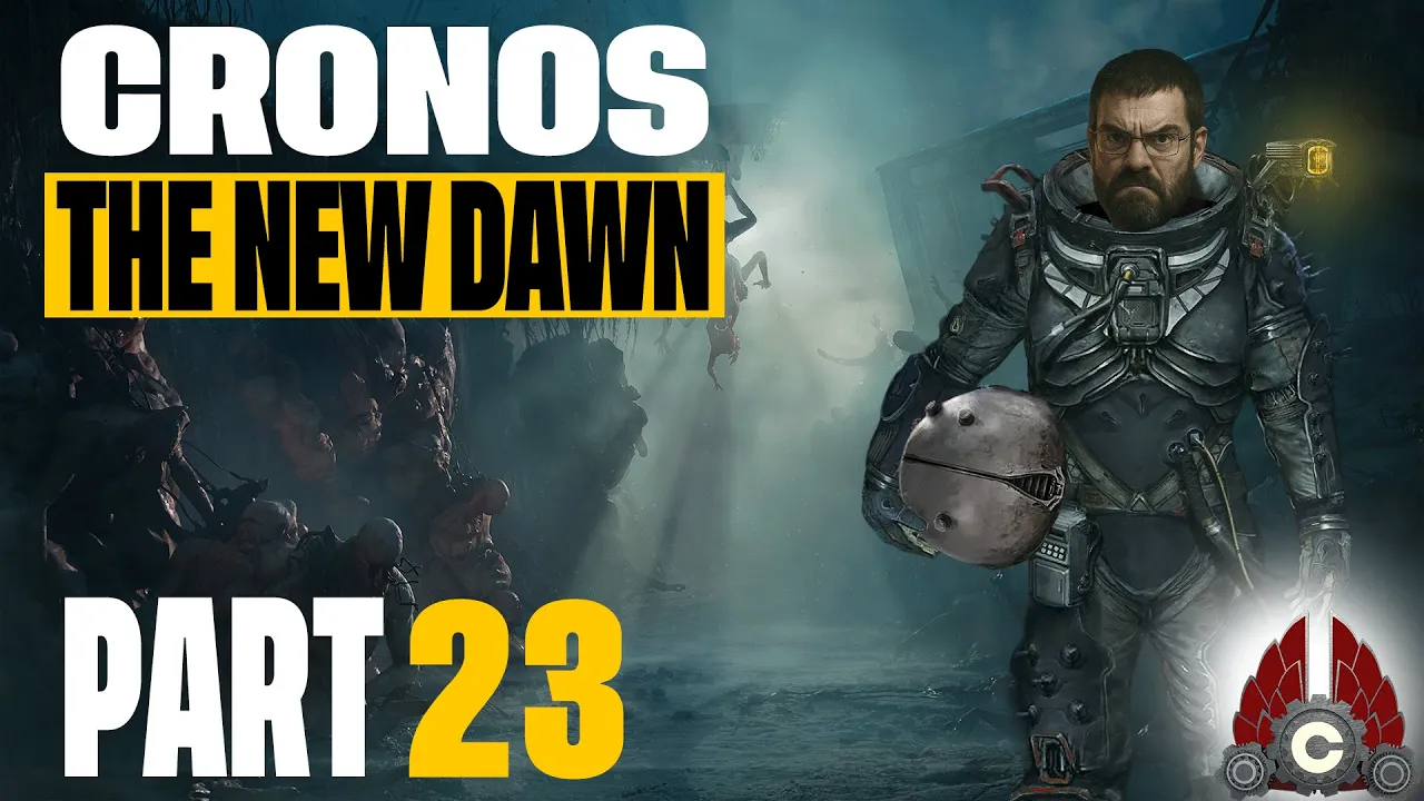 Cronos: The New Dawn | Part 23
