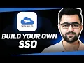 Build Your Own SSO What is SSO SSO Explained