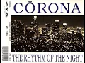 Corona - The Rhythm Of The Night (Original Extended version)