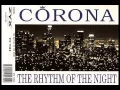 Download Lagu Corona - The Rhythm Of The Night (Original Extended version)