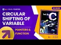 Let Us C Solutions C Programming Circular shifting of variable values with Functions Pointers