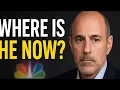 Where Is Matt Lauer Now The Truth About His Life After NBC