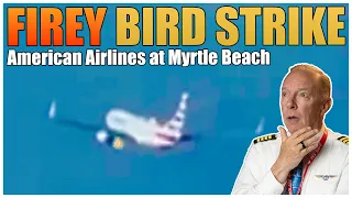American Airlines 1760 Bird Strike and Engine Fire in Myrtle Beach