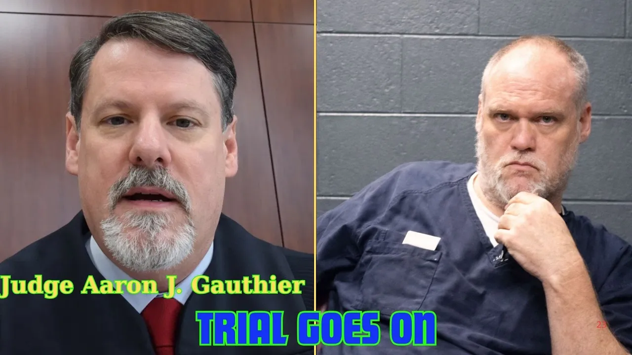 Prosecutor Asks to Delay Trial… Judge Gauthier Says NO