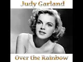 Over the Rainbow - Judy Garland