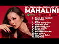 Lagu MAHALINI FULL ALBUM FABULA | LAGU PALING VIRAL TERBARU 2025 | VIRAL TIKTOK BAWA DIA KEMBALI