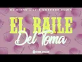 Lagu EL BAILE DEL TOMA ✘ LUIS CORDOBA REMIX FT DJ CHINO