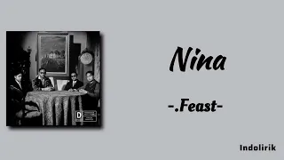 nina feast lirik lagu