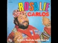 Download Lagu Carlos - Rosalie 1979