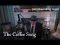Lagu The Coffee Song - Frank Sinatra - Live Cover