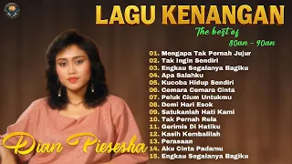dian piesesha full album lagu kenangan terbaik sepanjang masa