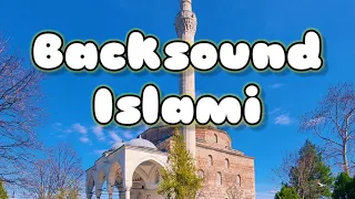 Download Backsound islami | Backsound Religi Islam | Backsound music islam MP3