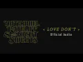 Nathaniel Rateliff & The Night Sweats - "Love Don't" (Official Audio)