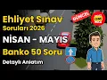 Ehliyet Sinav Sorulari 2026 Nisan - Mayis Cikmis Sorular