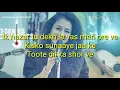 Maahi Ve Karaoke with Lyrics | Neha Kakkar | Wajah Tum Ho