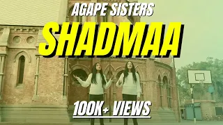 shadmaa agape sisters 2020