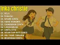 Download Lagu Lagu Terbaik Tahun 90an - INKA CHRISTIE FULL ALBUM TERBAIK 