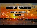 Lagu Meitha Gospel -Rigolo Ragana 2025