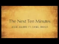 The Next Ten Minutes (Cover) - Jessie Aguirre ft. Daniel Rimada