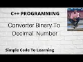 29 C Program to Converter Binary to Decimal Number Hindi