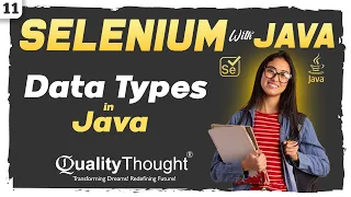 Understanding Data Types in Java - Selenium with Java Tutorial for Beginners Session