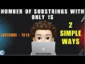 Number of Substrings With Only 1s 2 Ways Dry Runs Leetcode 1513 codestorywithMIK