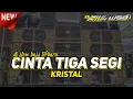 Download Lagu DJ CINTA TIGA SEGI - KRISTAL • MENGAPA INI SEMUA HARUS BERLAKU • DJ SLOW BASS TERBARU 2022
