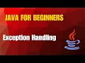Java Tutorial 12 - Exception Handling