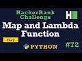 72 Map and Lambda Function Hackerrank Python Solution Explained
