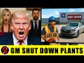Download Lagu GM Loses $5 Billion \u0026 Shuts Down Plants – 50,000 Jobs at Risk as U.S. Tariffs Backfire