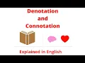 Define Denotation and Connotation Denotation and Connotation with Easy Example in English