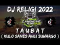 Download Lagu DJ SHOLAWAT TAUBAT (KULO SANES AHLI SUARGO) SLOW FULL BASS